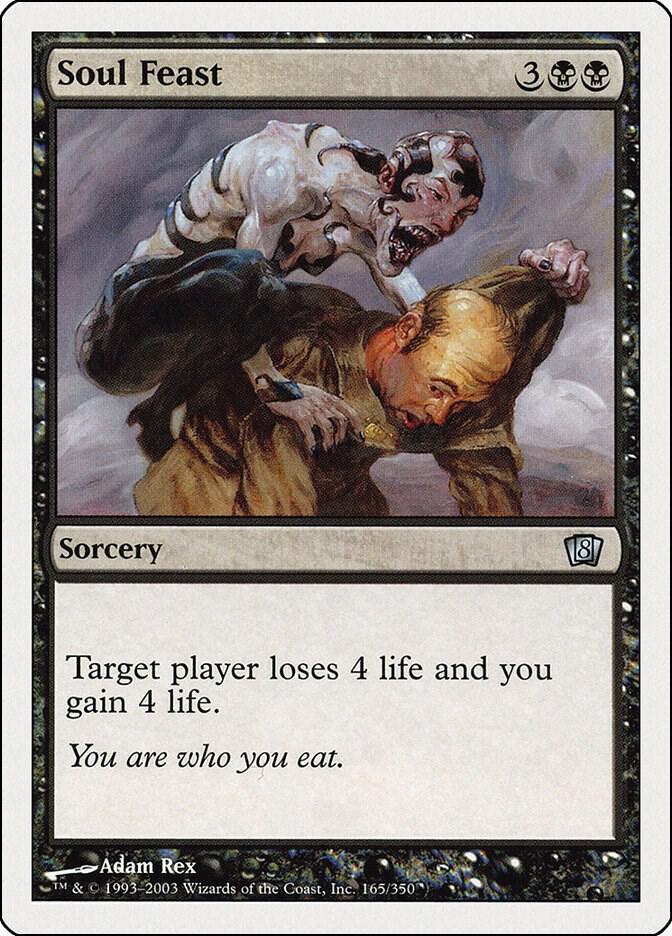 Soul Feast 165 card from 8th Edition