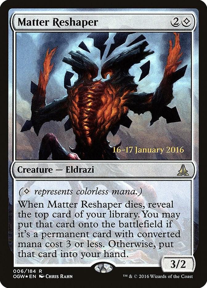 Matter Reshaper 6 card from Prerelease Cards