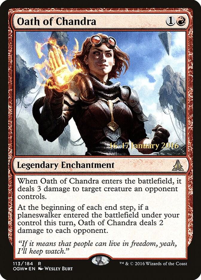 Oath of Chandra 113 card from Prerelease Cards