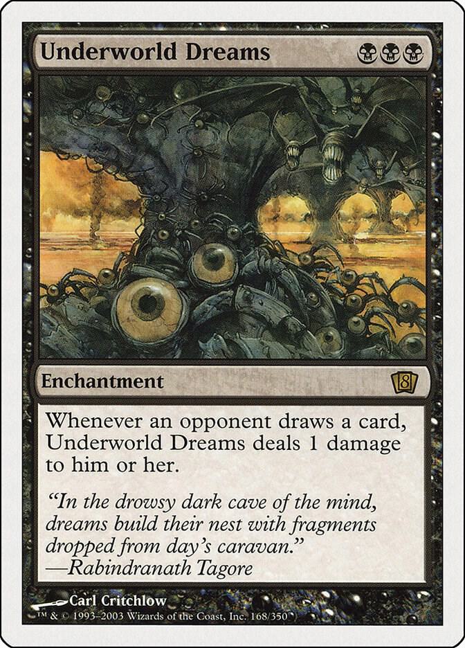 Underworld Dreams 168 card from 8th Edition