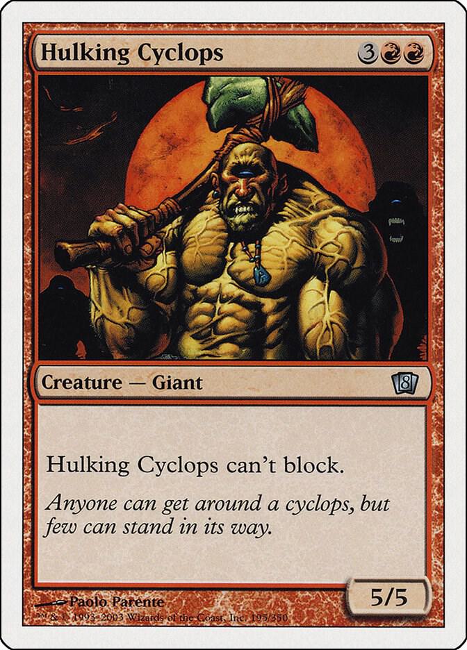 Hulking Cyclops 195 card from 8th Edition