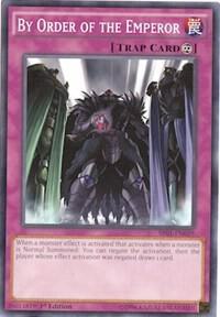 By Order of the Emperor SR01-EN039 card from Structure Deck: Emperor of Darkness