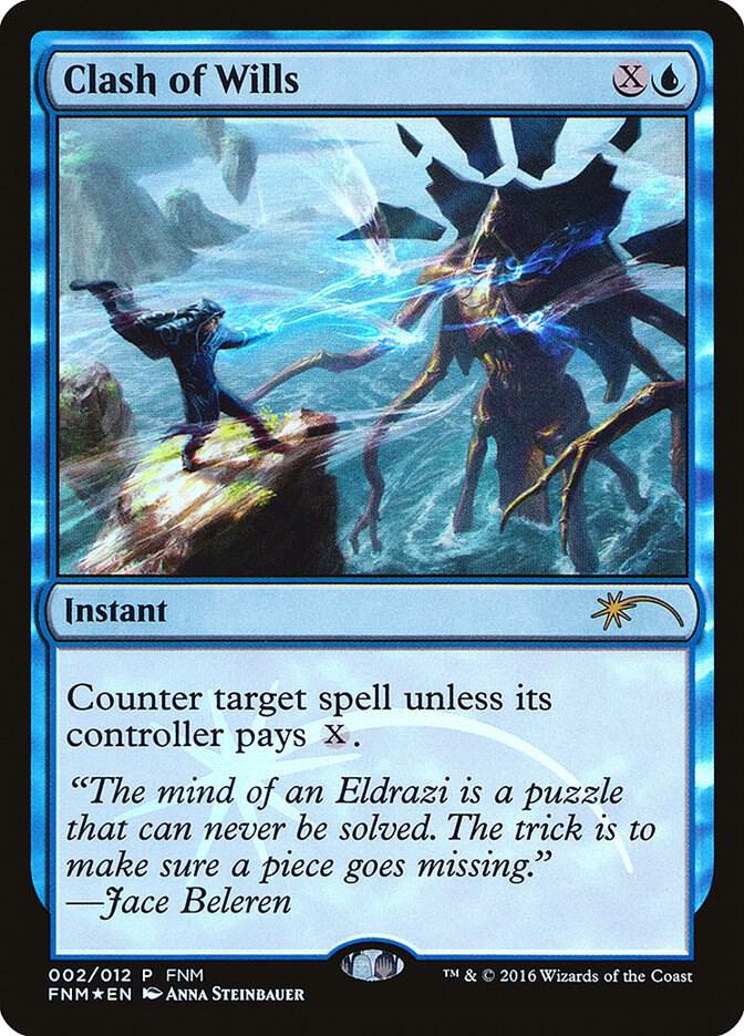 Clash of Wills 2 card from FNM Promos