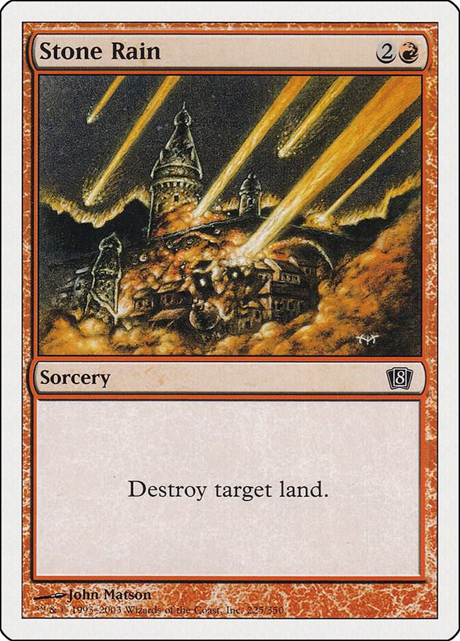 Stone Rain 225 card from 8th Edition