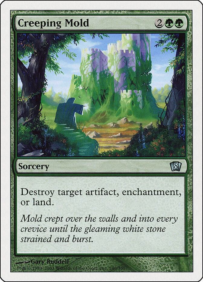 Creeping Mold 240 card from 8th Edition
