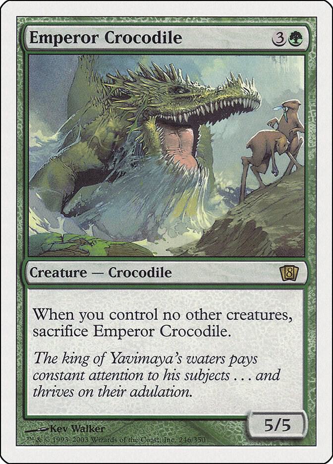 Emperor Crocodile 246 card from 8th Edition