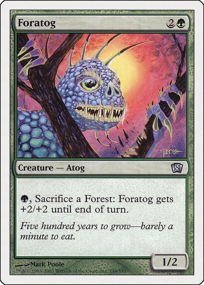 Foratog 249 card from 8th Edition