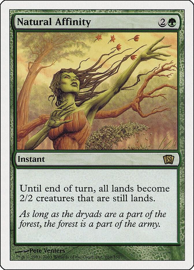 Natural Affinity 269 card from 8th Edition