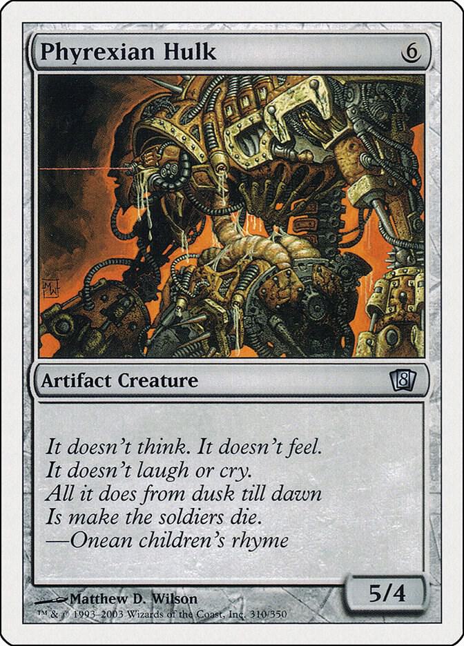 Phyrexian Hulk 310 card from 8th Edition