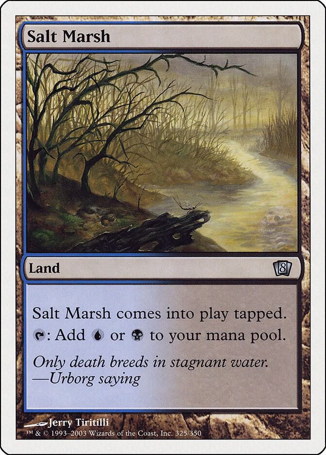Salt Marsh 325 card from 8th Edition