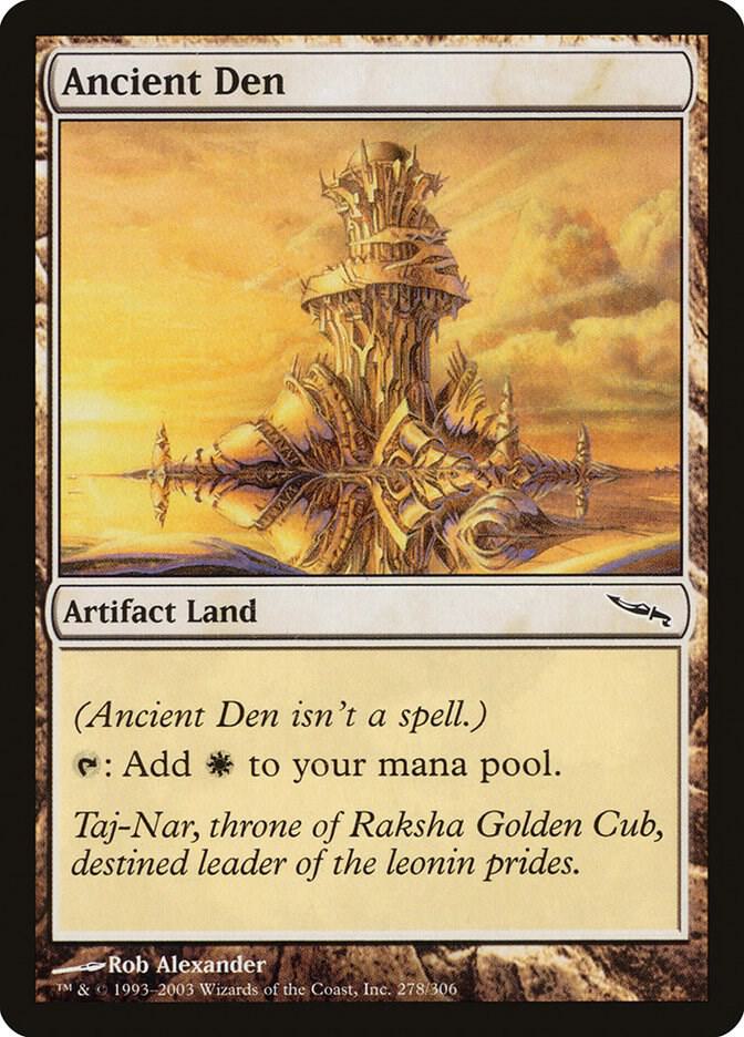 Ancient Den 278 card from Mirrodin