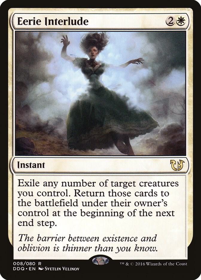 Eerie Interlude 8 card from Duel Decks: Blessed vs. Cursed