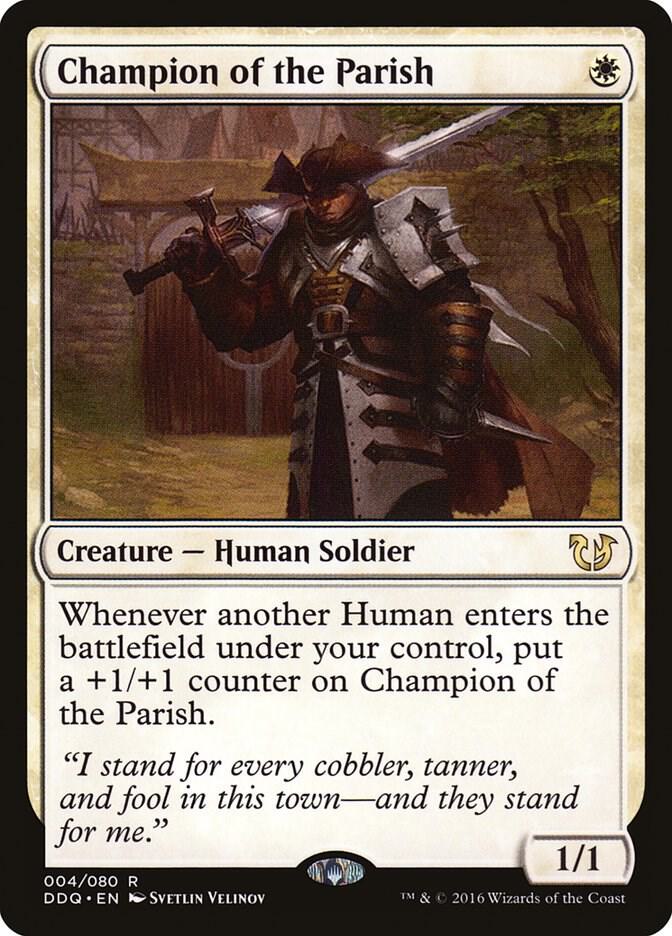 Champion of the Parish 4 card from Duel Decks: Blessed vs. Cursed