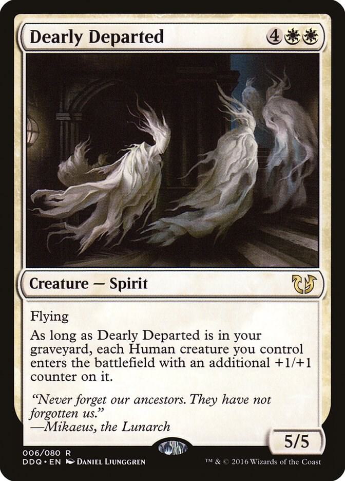 Dearly Departed 6 card from Duel Decks: Blessed vs. Cursed