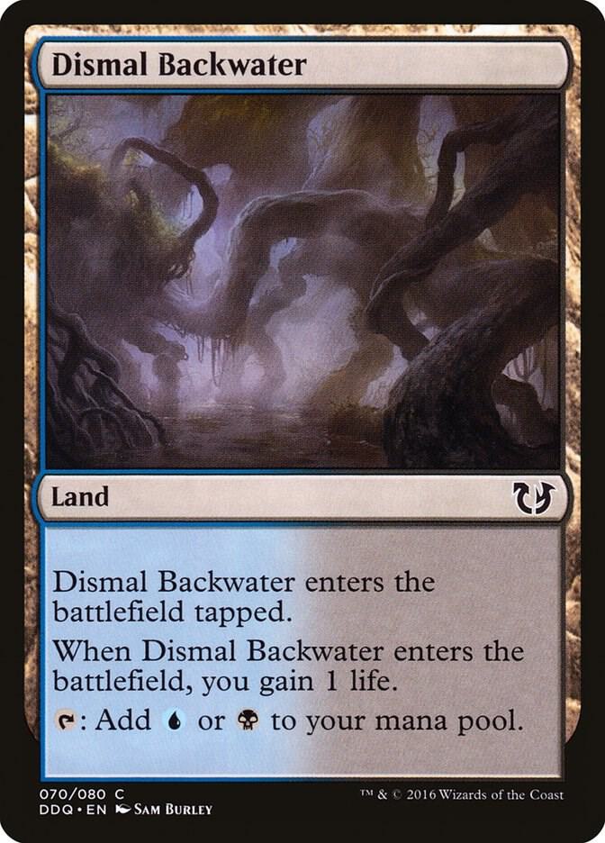 Dismal Backwater 70 card from Duel Decks: Blessed vs. Cursed