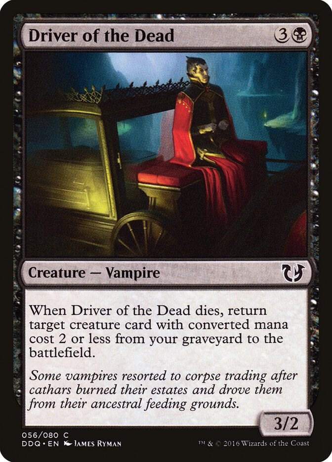 Driver of the Dead 56 card from Duel Decks: Blessed vs. Cursed