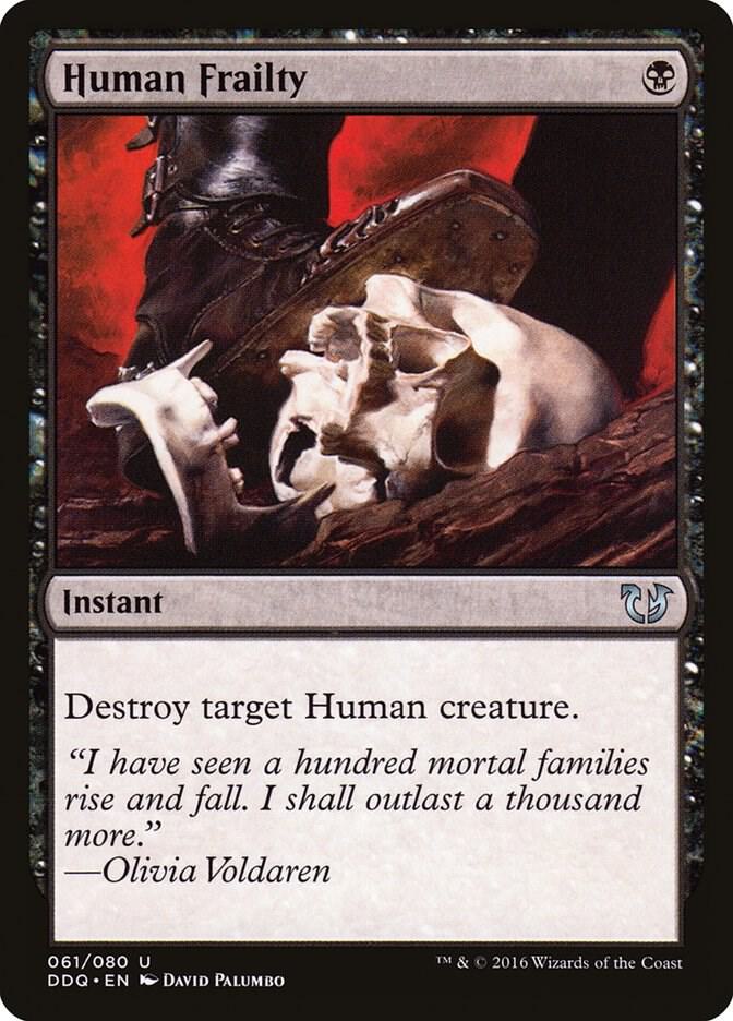 Human Frailty 61 card from Duel Decks: Blessed vs. Cursed