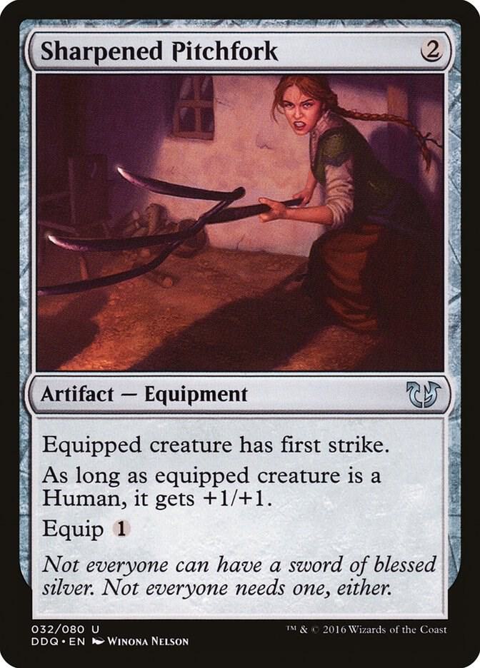 Sharpened Pitchfork 32 card from Duel Decks: Blessed vs. Cursed