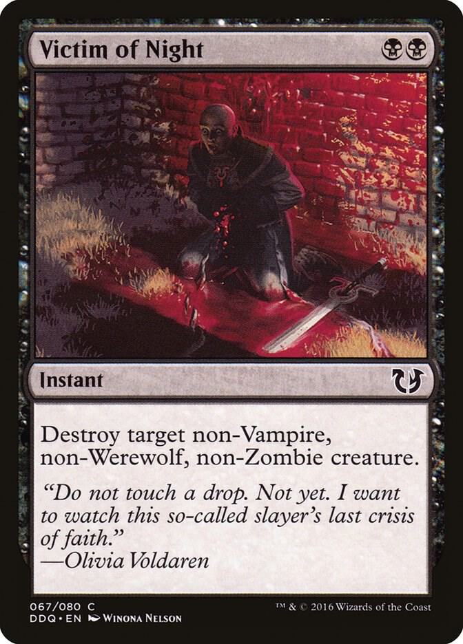 Victim of Night 67 card from Duel Decks: Blessed vs. Cursed
