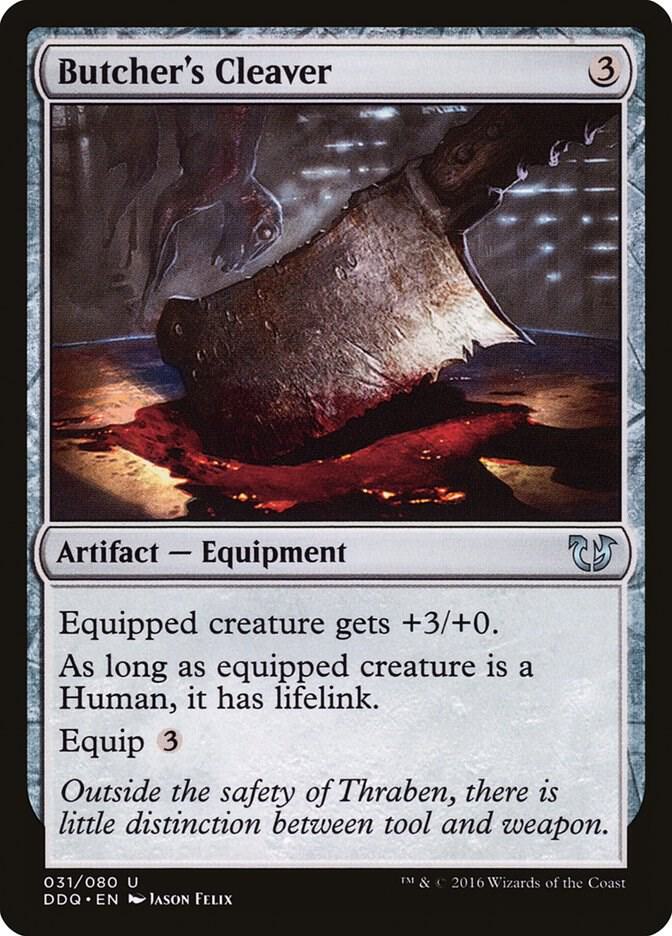 Butcher's Cleaver 31 card from Duel Decks: Blessed vs. Cursed