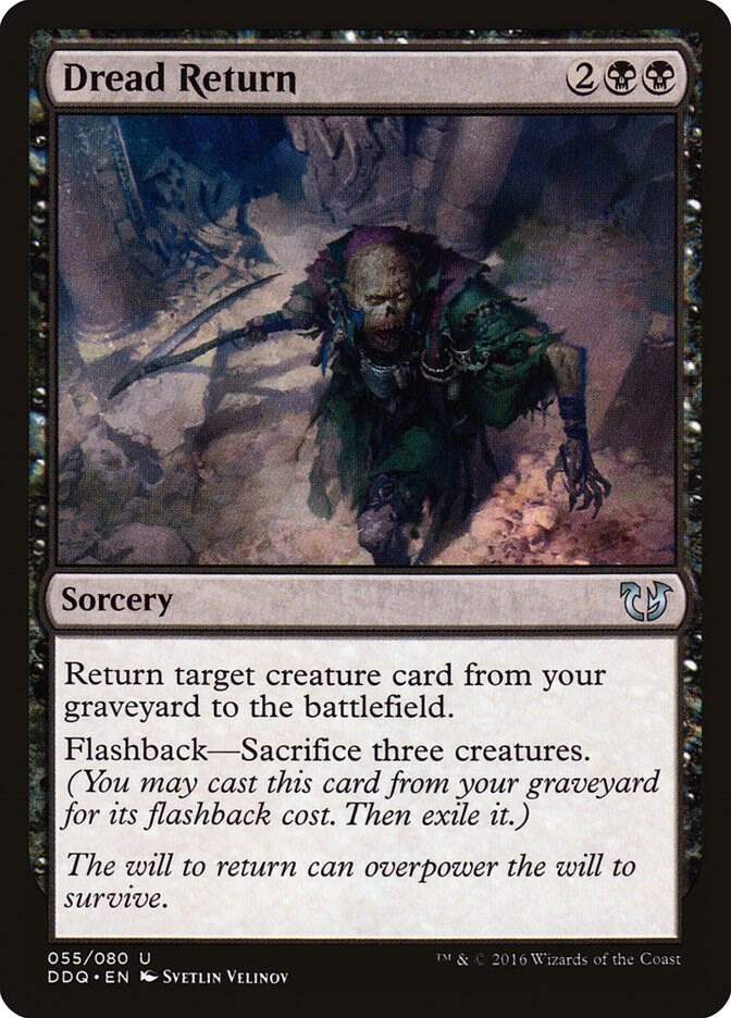 Dread Return 55 card from Duel Decks: Blessed vs. Cursed