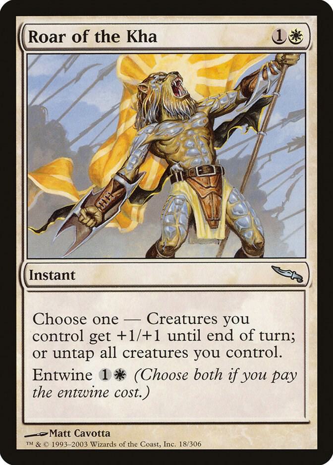 Roar of the Kha 18 card from Mirrodin
