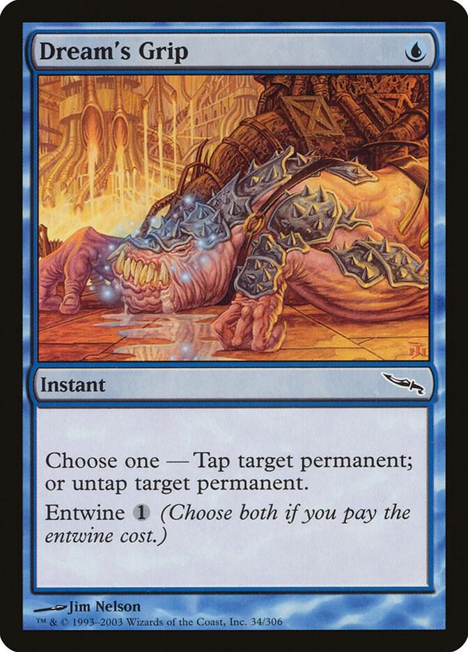 Dream's Grip 34 card from Mirrodin