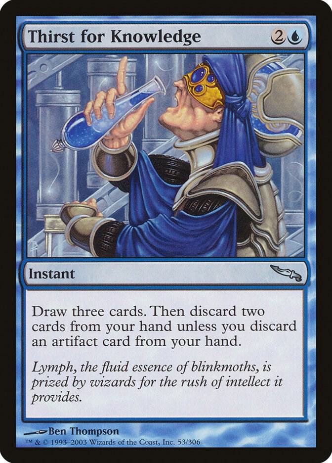 Thirst for Knowledge 53 card from Mirrodin