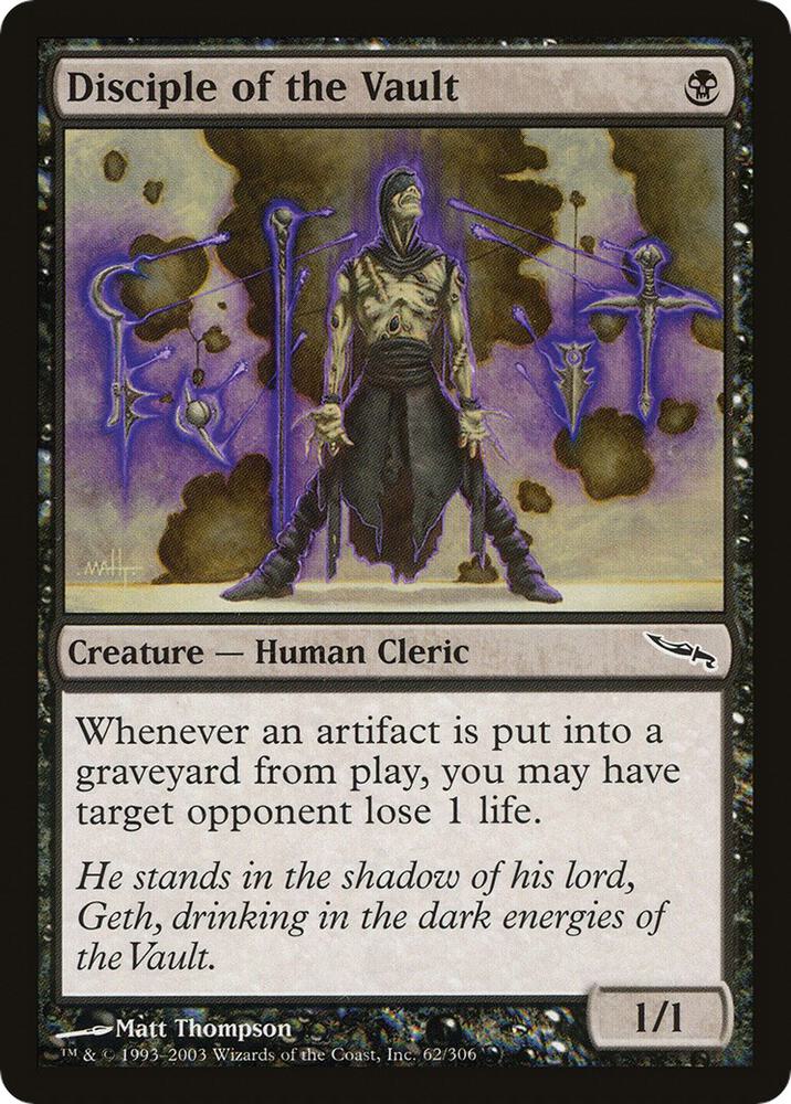 Disciple of the Vault 62 card from Mirrodin