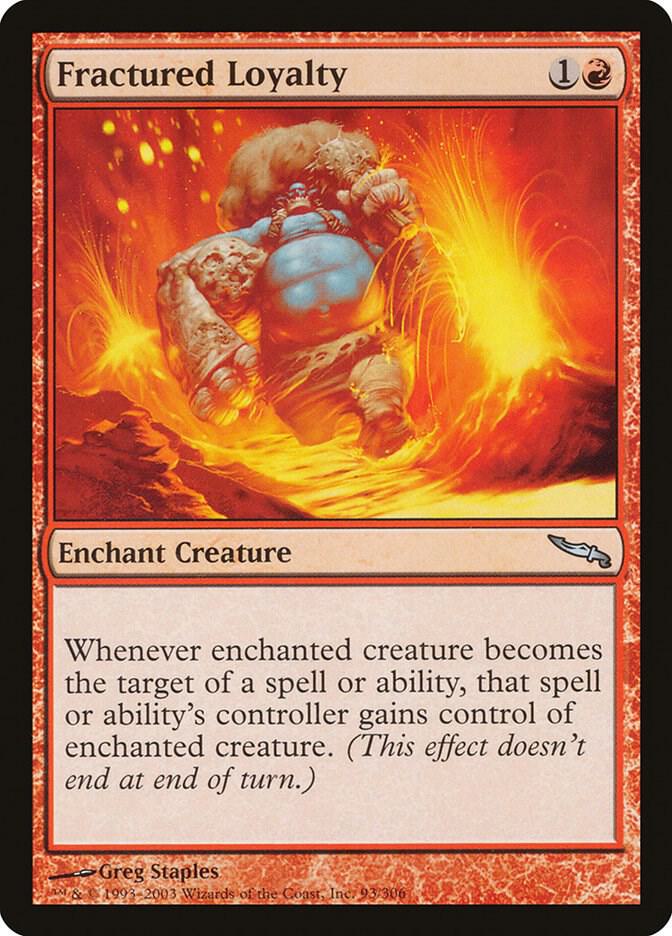 Fractured Loyalty 93 card from Mirrodin