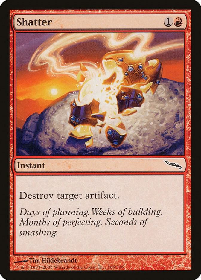 Shatter 105 card from Mirrodin