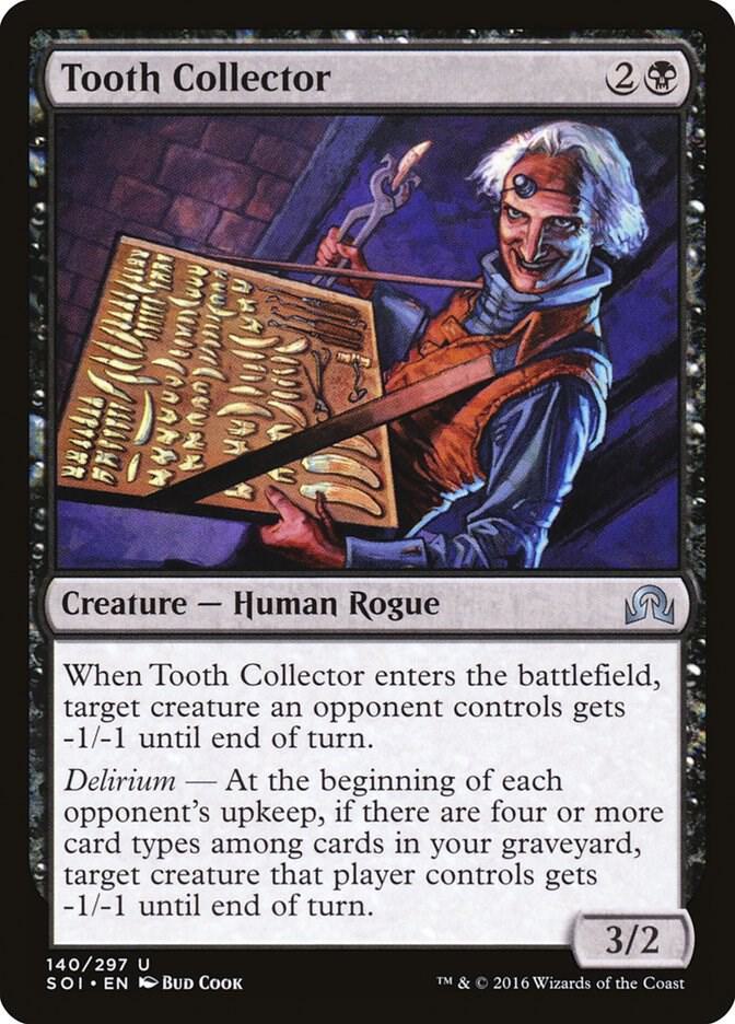 Tooth Collector 140 card from Shadows over Innistrad