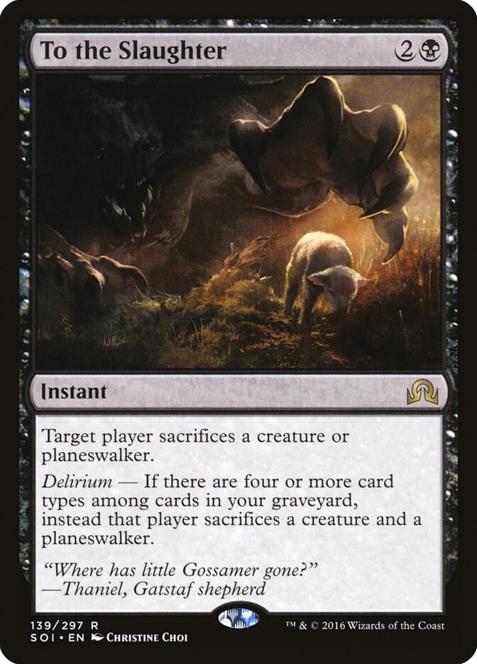 To the Slaughter 139 card from Shadows over Innistrad