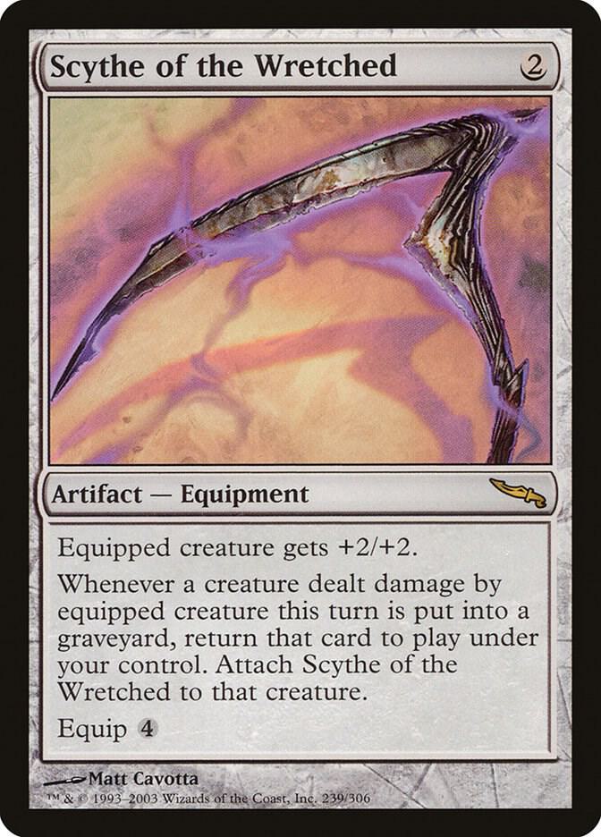 Scythe of the Wretched 239 card from Mirrodin