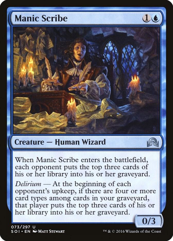 Manic Scribe 73 card from Shadows over Innistrad