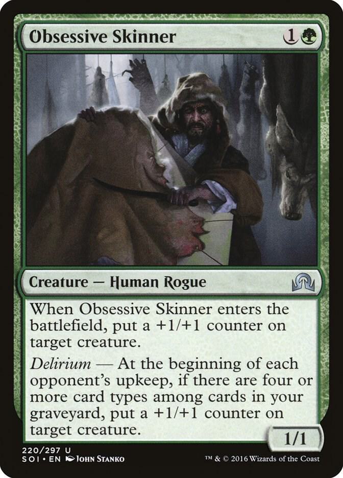 Obsessive Skinner 220 card from Shadows over Innistrad