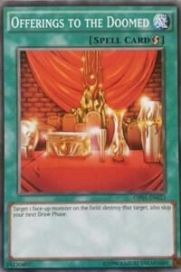 Offerings to the Doomed OP01-EN023 card from OTS Tournament Pack 1
