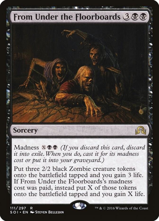 From Under the Floorboards 111 card from Shadows over Innistrad