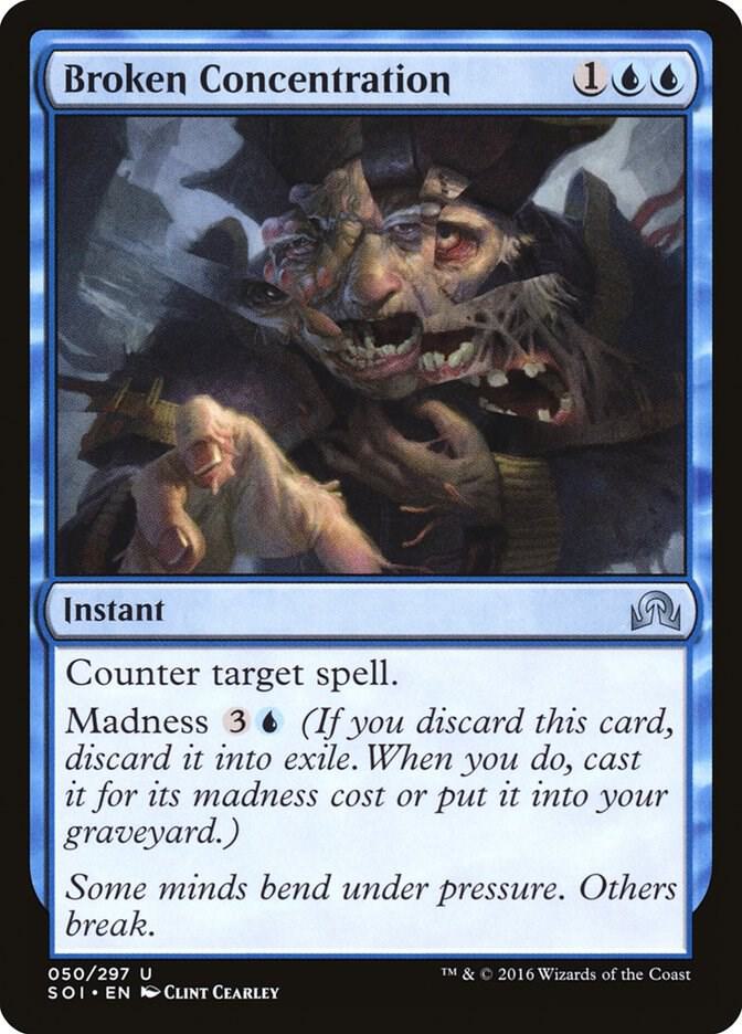 Broken Concentration 50 card from Shadows over Innistrad