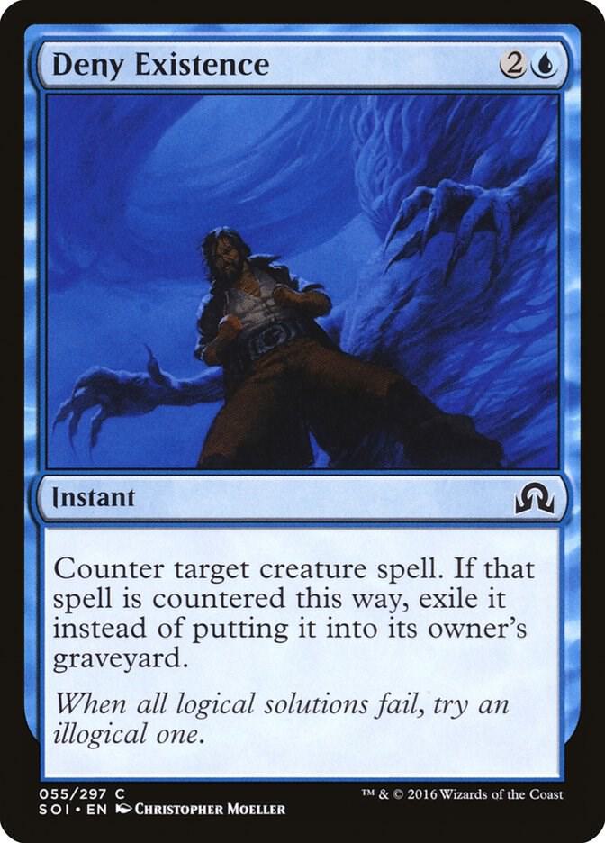 Deny Existence 55 card from Shadows over Innistrad