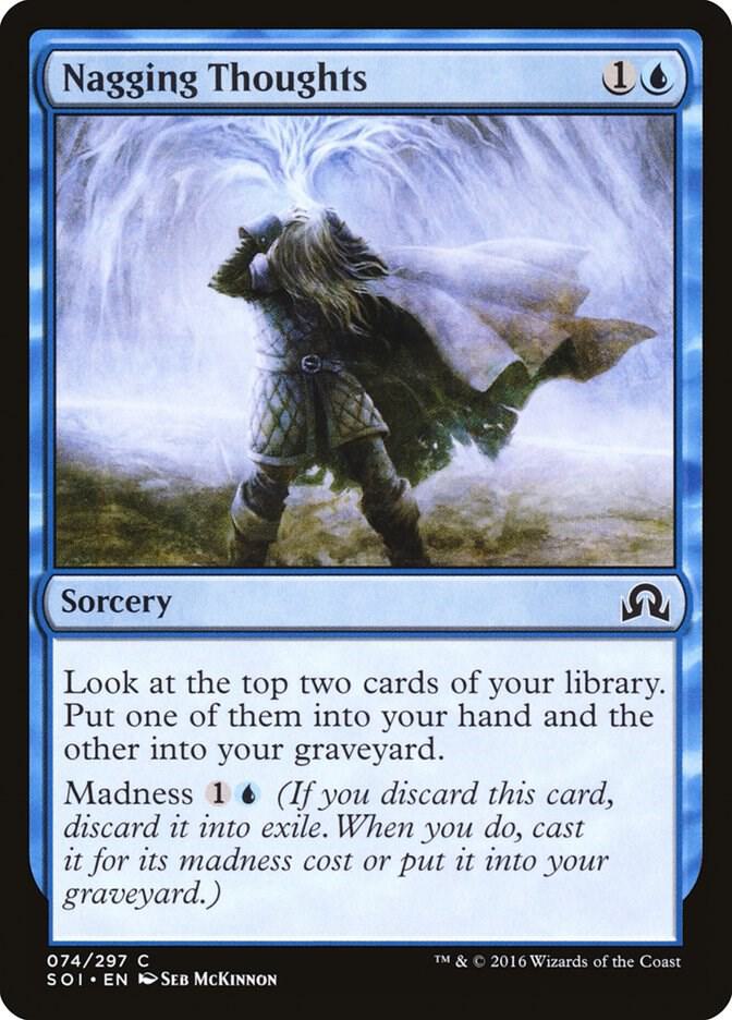 Nagging Thoughts 74 card from Shadows over Innistrad