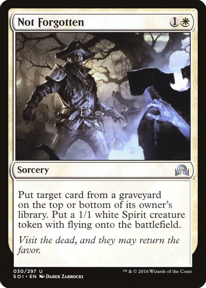 Not Forgotten 30 card from Shadows over Innistrad