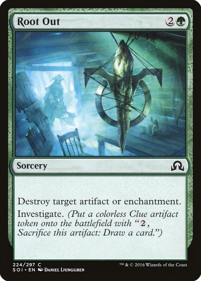 Root Out 224 card from Shadows over Innistrad