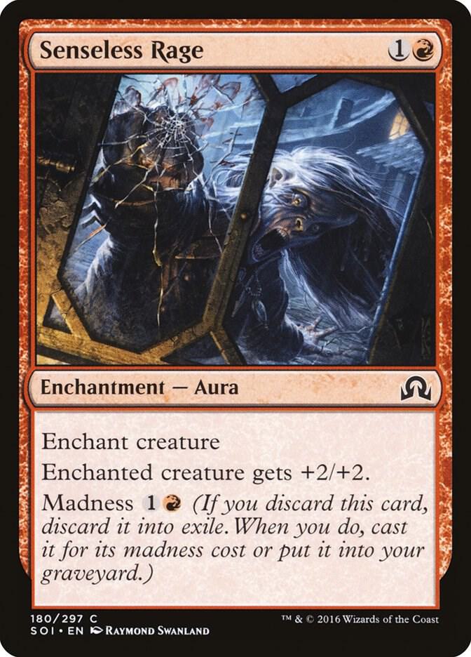 Senseless Rage 180 card from Shadows over Innistrad