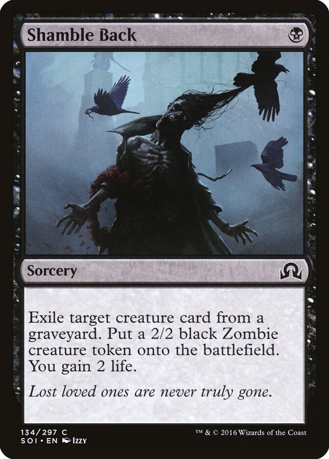 Shamble Back 134 card from Shadows over Innistrad