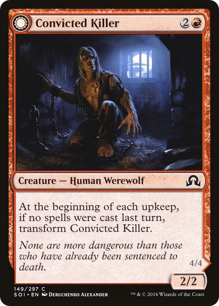 Convicted Killer 149 card from Shadows over Innistrad