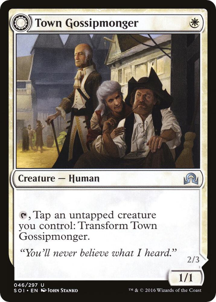 Town Gossipmonger 46 card from Shadows over Innistrad