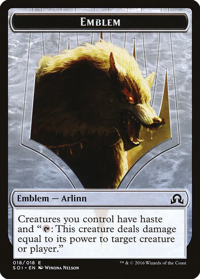 Emblem - Arlinn Kord 18 card from Shadows over Innistrad