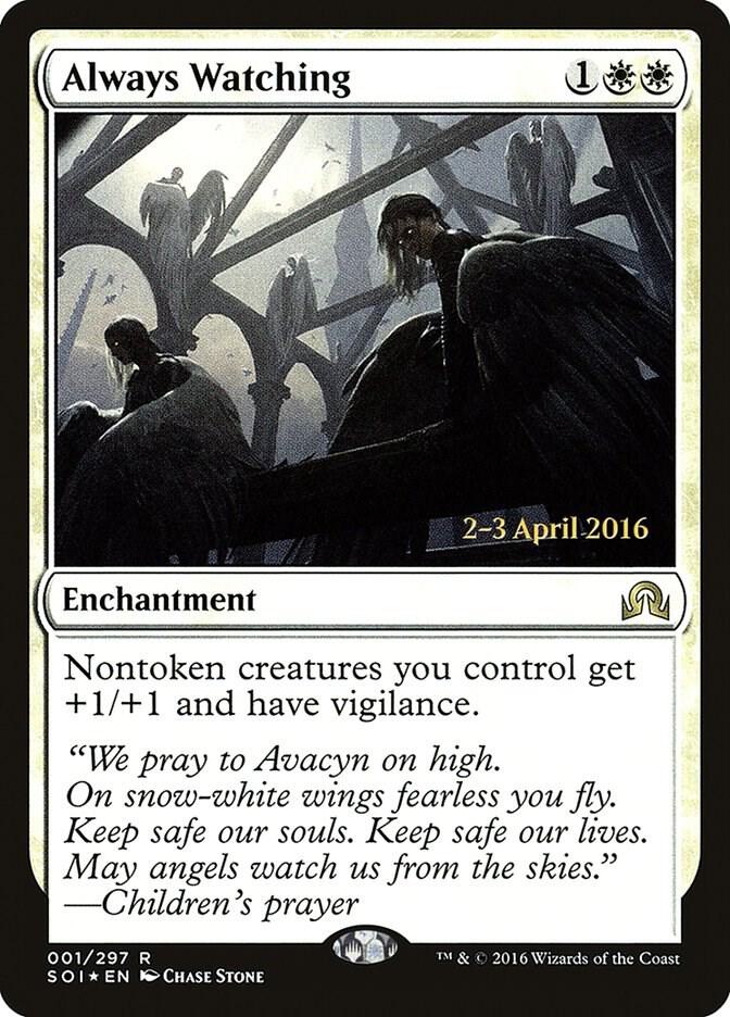Always Watching 1 card from Prerelease Cards