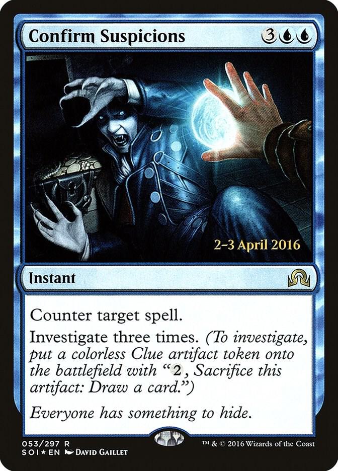 Confirm Suspicions 53 card from Prerelease Cards